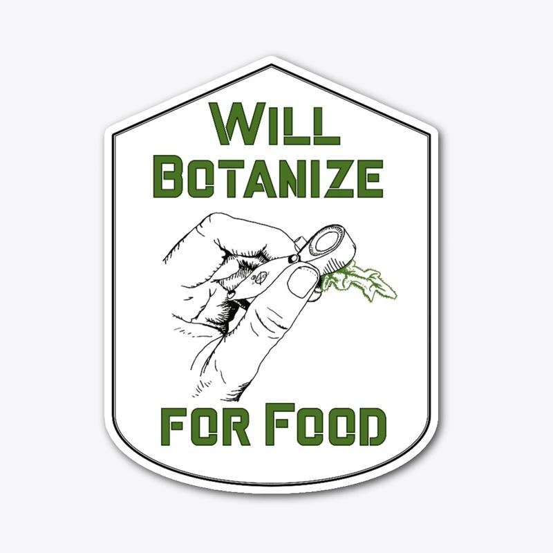 Will botanize for food