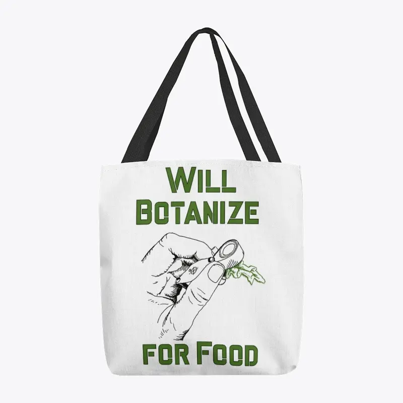 Will botanize for food