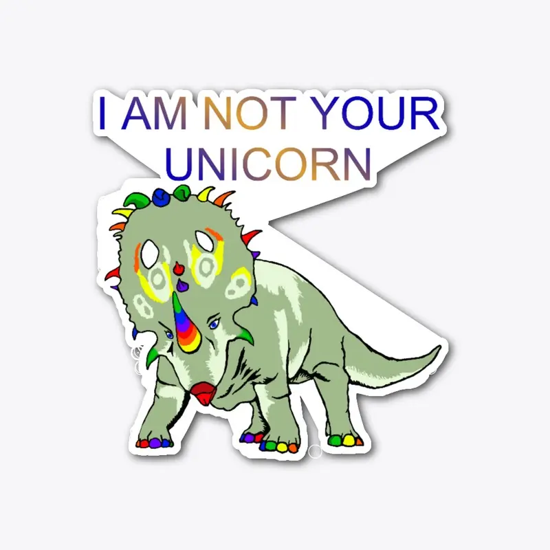 Not your Unicorn